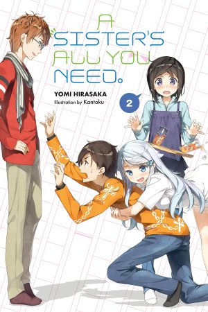 [A Sister's All You Need 02] • A Sister’s All You Need. - Volume 02